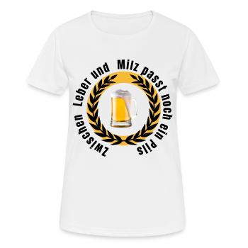 Between liver and spleen fits another pilsner - Women's Breathable T-Shirt - white - Front - AI Model Female 172 dark (172cm)