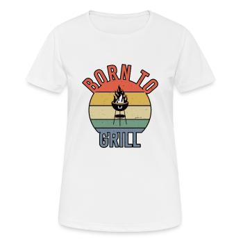 Born to Grill Retro - Frauen T-Shirt atmungsaktiv - Weiß - Vorne - AI Model Female 172 dark (172cm)