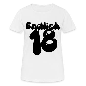 Endlich 18! - Frauen T-Shirt atmungsaktiv - Weiß - Vorne - AI Model Female 172 dark (172cm)