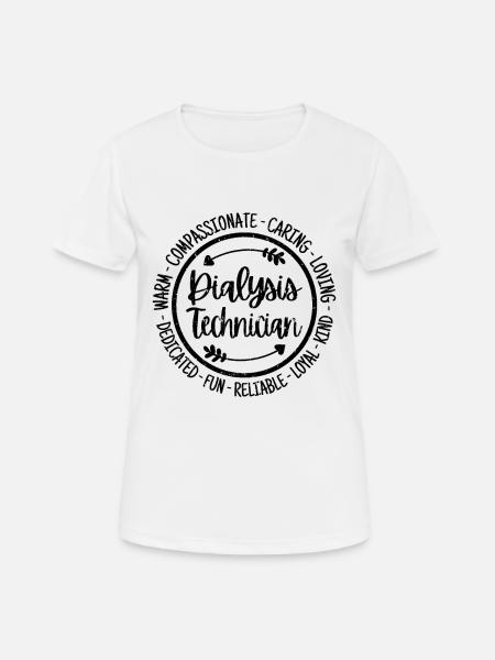 Dialysetechniker - Frauen T-Shirt atmungsaktiv - Weiß