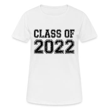 Klasse von 2022 - Frauen T-Shirt atmungsaktiv - Weiß - Vorne - AI Model Female 172 dark (172cm)