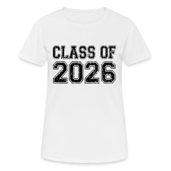 Klasse von 2026 - Frauen T-Shirt atmungsaktiv - Weiß - Vorne - AI Model Female 172 dark (172cm)