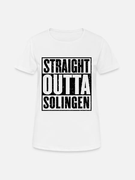 Gerade Outta Solingen - Frauen T-Shirt atmungsaktiv - Weiß