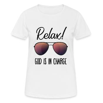 Relax! God is in charge Geschenk - Frauen T-Shirt atmungsaktiv - Weiß - Vorne - AI Model Female 172 dark (172cm)