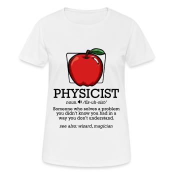 physicist - Women's Breathable T-Shirt - white - Front - AI Model Female 172 dark (172cm)