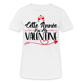 Cette Année j'ai ma valentine. cadeau d'amour. - T-shirt respirant Femme - blanc - Devant - AI Model Female 172 dark (172cm)
