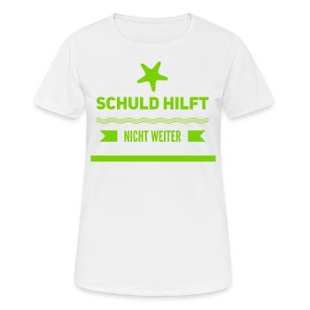 Schuld hilft nicht weiter - Frauen T-Shirt atmungsaktiv - Weiß - Vorne - AI Model Female 172 dark (172cm)