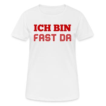 ich bin fast am Ziel - Frauen T-Shirt atmungsaktiv - Weiß - Vorne - AI Model Female 172 dark (172cm)