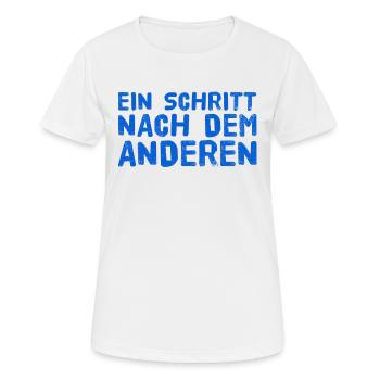 einen Schritt nach dem anderen - Frauen T-Shirt atmungsaktiv - Weiß - Vorne - AI Model Female 172 dark (172cm)
