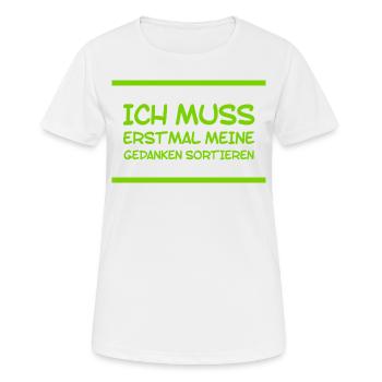 ich muss meine Gedanken ordnen - Frauen T-Shirt atmungsaktiv - Weiß - Vorne - AI Model Female 172 dark (172cm)