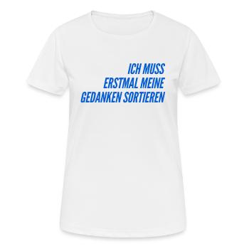 ich räume auf - Frauen T-Shirt atmungsaktiv - Weiß - Vorne - AI Model Female 172 dark (172cm)