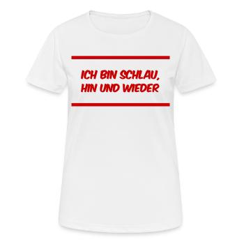 ab und zu bin ich intelligent - Frauen T-Shirt atmungsaktiv - Weiß - Vorne - AI Model Female 172 dark (172cm)