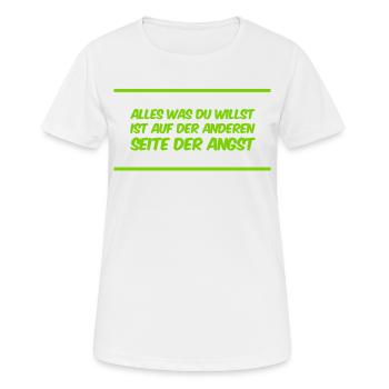 die Angst kennt den Weg - Frauen T-Shirt atmungsaktiv - Weiß - Vorne - AI Model Female 172 dark (172cm)
