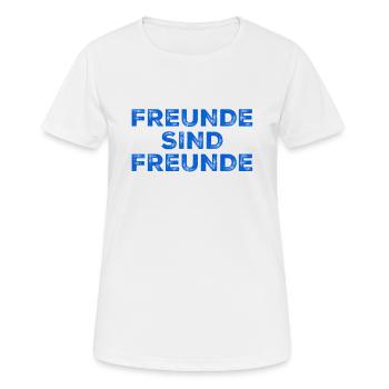 Freunde sind Freunde - Frauen T-Shirt atmungsaktiv - Weiß - Vorne - AI Model Female 172 dark (172cm)