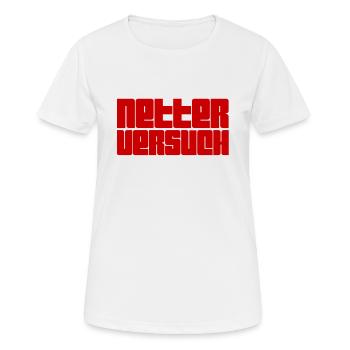 was für ein Versuch - Frauen T-Shirt atmungsaktiv - Weiß - Vorne - AI Model Female 172 dark (172cm)