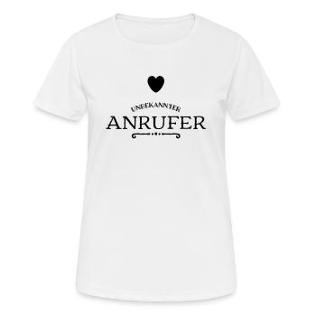 unbekannter Anrufer - Frauen T-Shirt atmungsaktiv - Weiß - Vorne - AI Model Female 172 dark (172cm)