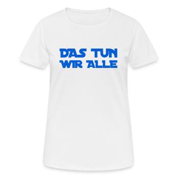 alle tun es - Frauen T-Shirt atmungsaktiv - Weiß - Vorne - AI Model Female 172 dark (172cm)