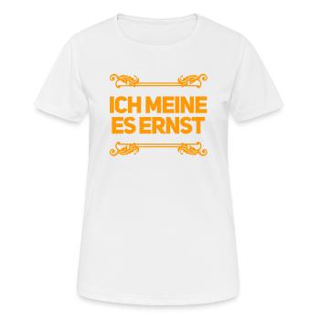 das ist mein ernst - Frauen T-Shirt atmungsaktiv - Weiß - Vorne - AI Model Female 172 dark (172cm)