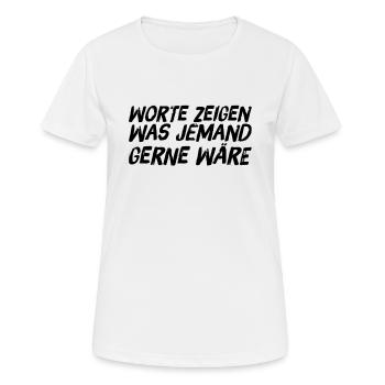 der Wert der Worte - Frauen T-Shirt atmungsaktiv - Weiß - Vorne - AI Model Female 172 dark (172cm)