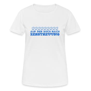 ich brauche Zerstreuung - Frauen T-Shirt atmungsaktiv - Weiß - Vorne - AI Model Female 172 dark (172cm)