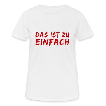 wie einfach - Frauen T-Shirt atmungsaktiv - Weiß - Vorne - AI Model Female 172 dark (172cm)