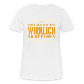 ich kann es wirklich nicht fassen - Frauen T-Shirt atmungsaktiv - Weiß - Vorne - AI Model Female 172 dark (172cm)