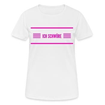 darauf kannst du dich verlassen - Frauen T-Shirt atmungsaktiv - Weiß - Vorne - AI Model Female 172 dark (172cm)