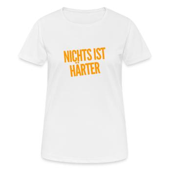 nichts ist härter - Frauen T-Shirt atmungsaktiv - Weiß - Vorne - AI Model Female 172 dark (172cm)