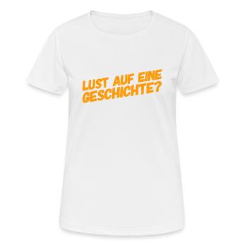 Geschichte? - Frauen T-Shirt atmungsaktiv - Weiß - Vorne - AI Model Female 172 dark (172cm)