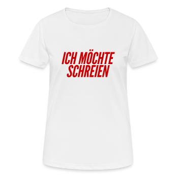 schreien ist mein Ding - Frauen T-Shirt atmungsaktiv - Weiß - Vorne - AI Model Female 172 dark (172cm)