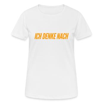Denken ist super - Frauen T-Shirt atmungsaktiv - Weiß - Vorne - AI Model Female 172 dark (172cm)