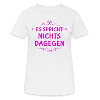 geht klar - Frauen T-Shirt atmungsaktiv - Weiß - Vorne - AI Model Female 172 dark (172cm)