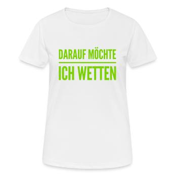 wetten wir? - Frauen T-Shirt atmungsaktiv - Weiß - Vorne - AI Model Female 172 dark (172cm)