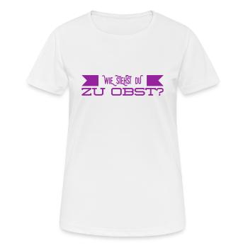 Wie stehst du zu Obst? - Frauen T-Shirt atmungsaktiv - Weiß - Vorne - AI Model Female 172 dark (172cm)