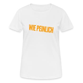 einfach nur peinlich - Frauen T-Shirt atmungsaktiv - Weiß - Vorne - AI Model Female 172 dark (172cm)