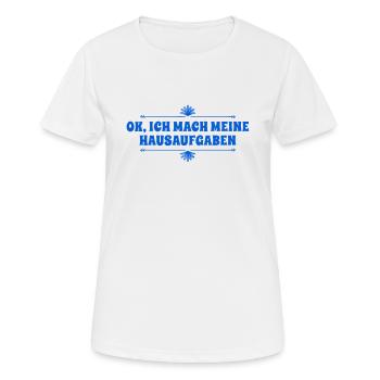 Hausaufgaben - Frauen T-Shirt atmungsaktiv - Weiß - Vorne - AI Model Female 172 dark (172cm)
