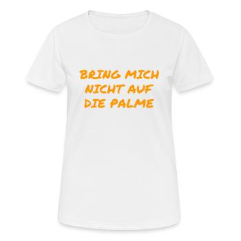 bleib ruhig - Frauen T-Shirt atmungsaktiv - Weiß - Vorne - AI Model Female 172 dark (172cm)