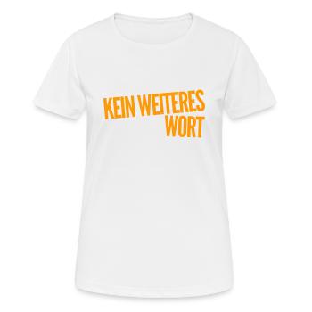 ich fordere Schweigen - Frauen T-Shirt atmungsaktiv - Weiß - Vorne - AI Model Female 172 dark (172cm)