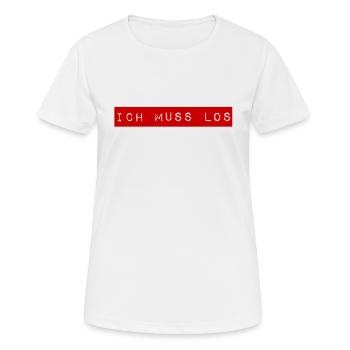 ich muss gehen - Frauen T-Shirt atmungsaktiv - Weiß - Vorne - AI Model Female 172 dark (172cm)