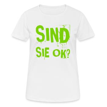 alles ok bei ihnen? - Frauen T-Shirt atmungsaktiv - Weiß - Vorne - AI Model Female 172 dark (172cm)