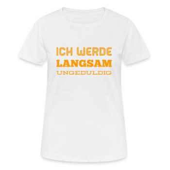 Unruhe - Frauen T-Shirt atmungsaktiv - Weiß - Vorne - AI Model Female 172 dark (172cm)