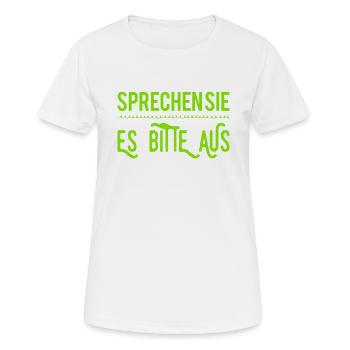sagen sie es - Frauen T-Shirt atmungsaktiv - Weiß - Vorne - AI Model Female 172 dark (172cm)