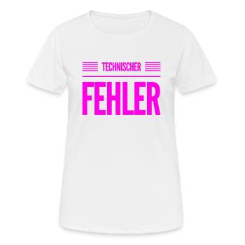 hier ist was kaputt - Frauen T-Shirt atmungsaktiv - Weiß - Vorne - AI Model Female 172 dark (172cm)