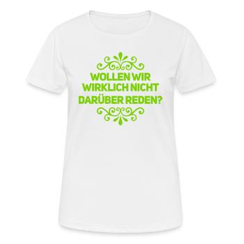 wer will reden? - Frauen T-Shirt atmungsaktiv - Weiß - Vorne - AI Model Female 172 dark (172cm)
