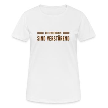 die Erinnerungen sind verstörend - Frauen T-Shirt atmungsaktiv - Weiß - Vorne - AI Model Female 172 dark (172cm)