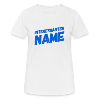 Großartiger Name - Frauen T-Shirt atmungsaktiv - Weiß - Vorne - AI Model Female 172 dark (172cm)