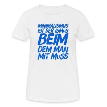 ich liebe Minimalismus - Frauen T-Shirt atmungsaktiv - Weiß - Vorne - AI Model Female 172 dark (172cm)