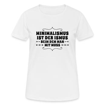 ich mag es minimalistisch - Frauen T-Shirt atmungsaktiv - Weiß - Vorne - AI Model Female 172 dark (172cm)