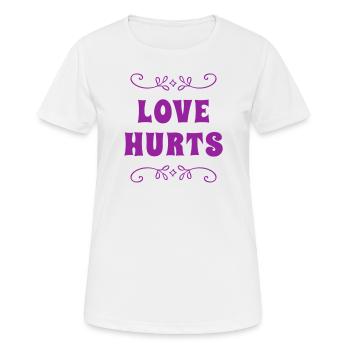 Love hurts - Women's Breathable T-Shirt - white - Front - AI Model Female 172 dark (172cm)
