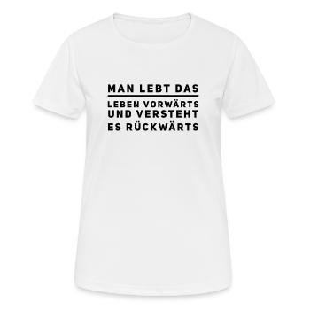 Lebenserfahrung ist hilfreich - Frauen T-Shirt atmungsaktiv - Weiß - Vorne - AI Model Female 172 dark (172cm)